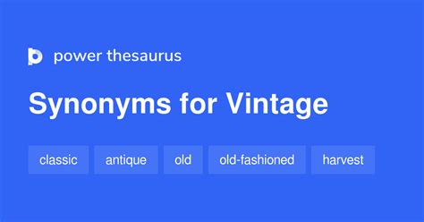 synonyms of vintage|VINTAGE Synonyms .
